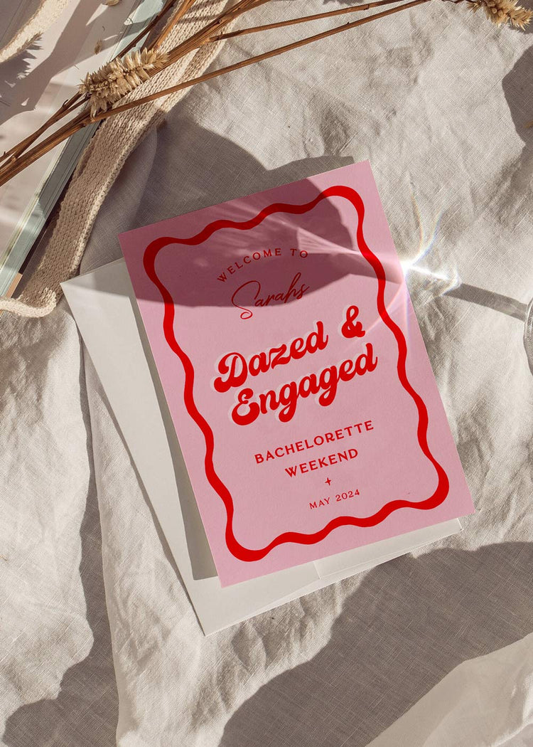 Dazed & Engaged Sign