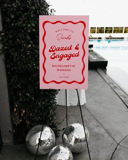 Dazed & Engaged Sign